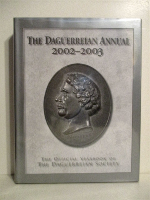 Dagererreian Annual 2002-2003: Official Yearbook of the Dagererreian Society.